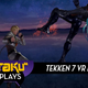 <i>Tekken 7's </i>PlayStation VR Mode Is Queasy And Unnecessary